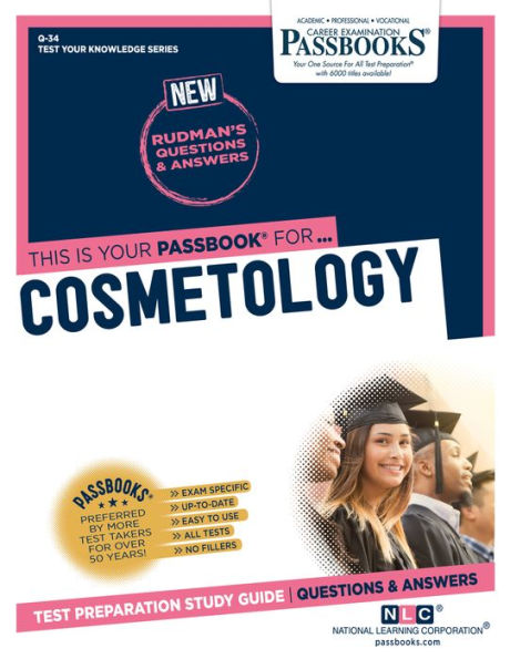 Cosmetology (Q-34): Passbooks Study Guide