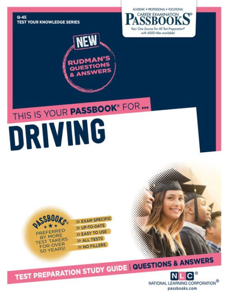 Driving (Q-45): Passbooks Study Guide