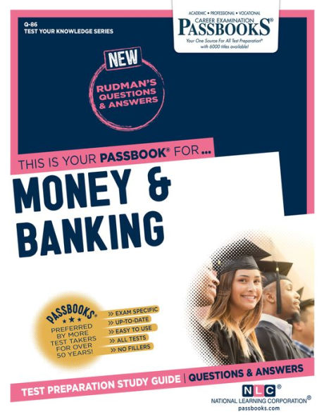 Money & Banking (Q-86): Passbooks Study Guide