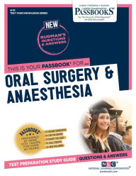 Title: Oral Surgery & Anaesthesia (Q-91): Passbooks Study Guide, Author: National Learning Corporation
