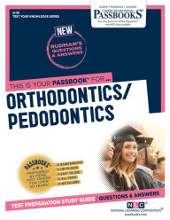 Title: Orthodontics/Pedodontics (Q-93): Passbooks Study Guide, Author: National Learning Corporation