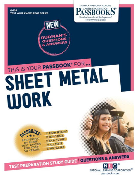 Sheet Metal Work (Q-108): Passbooks Study Guide