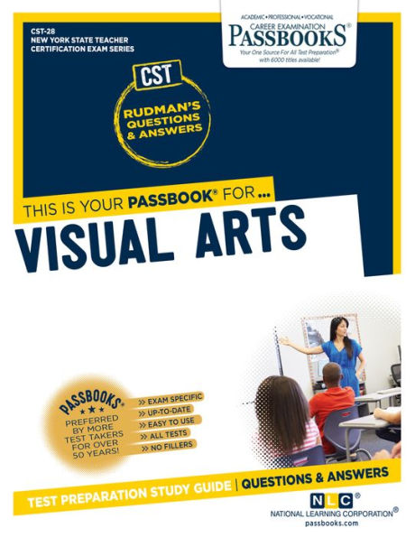 Visual Arts (CST-28): Passbooks Study Guide