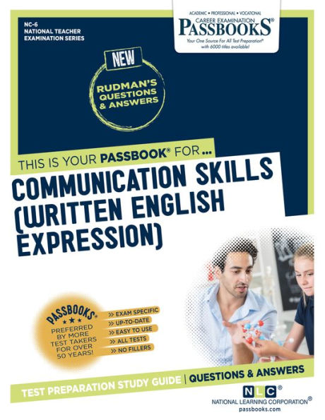 Communication Skills (Written English Expression) (NC-6): Passbooks Study Guide