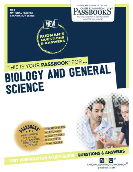 Biology and General Science (NT-3): Passbooks Study Guide