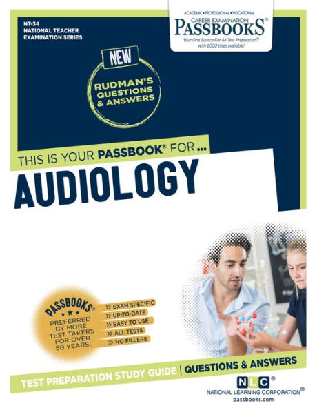 Audiology (NT-34): Passbooks Study Guide