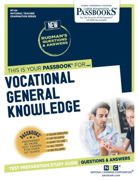 Vocational General Knowledge (NT-64): Passbooks Study Guide