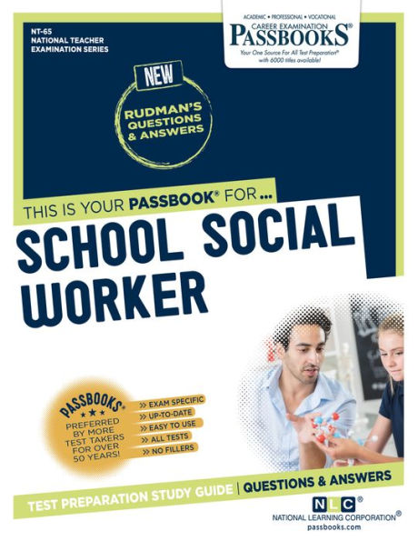School Social Worker (NT-65): Passbooks Study Guide
