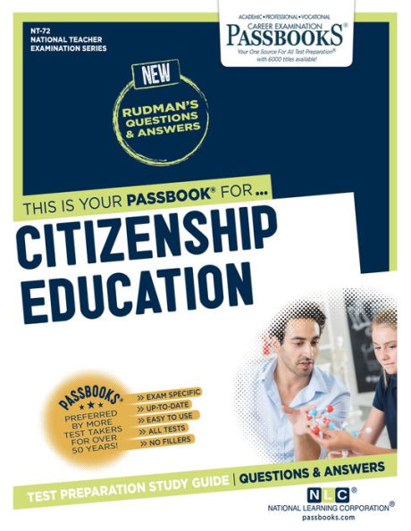Citizenship Education (NT-72): Passbooks Study Guide