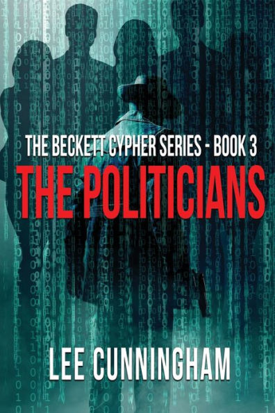 The Beckett Cypher Series - The Politicians