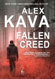 Title: Fallen Creed (Ryder Creed K-9 Mystery Series), Author: Alex Kava