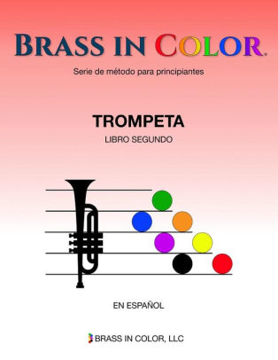 Brass In Color Viento En Colores Trompeta Libro Segundo By Sean