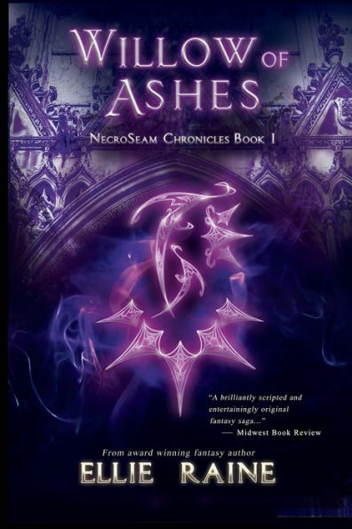 Willow of Ashes (NecroSeam Chronicles #1)
