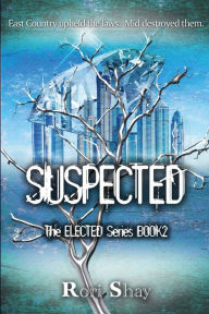 Title: Suspected, Author: Rori Shay