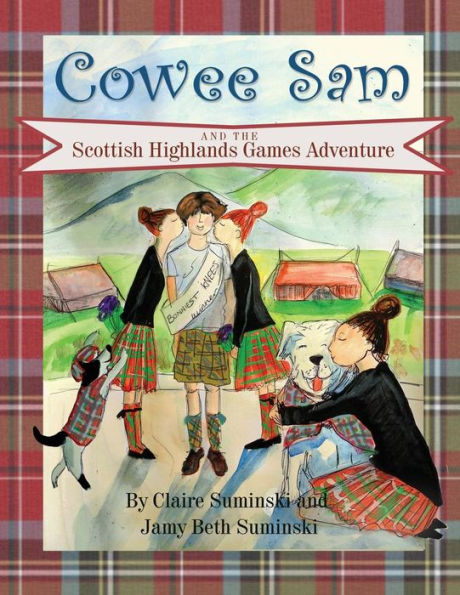 Cowee Sam and The Scottish Highlands Games Adventure