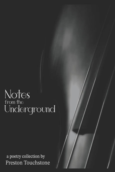 Notes From the Underground