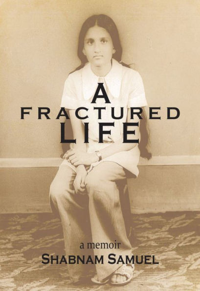 A Fractured Life