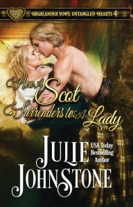 Title: How a Scot Surrenders to a Lady, Author: Julie Johnstone