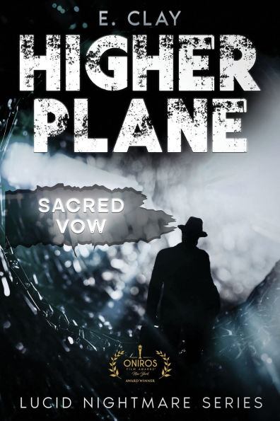 Higher Plane: Sacred Vow