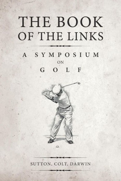 the Book of Links (Annotated): A Symposium on Golf