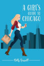 A Girl's Guide to Chicago