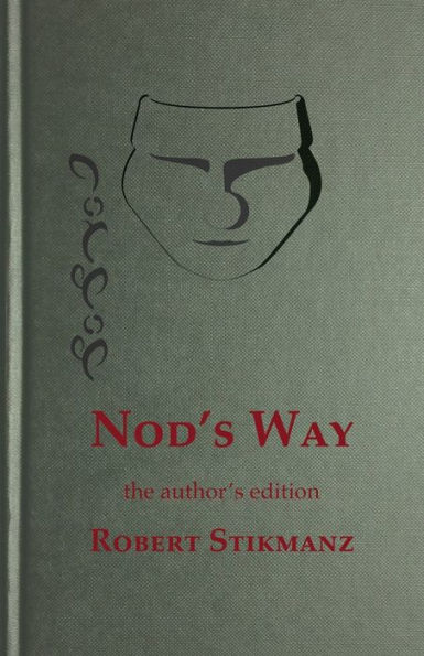 Nod's Way, the Author's Edition