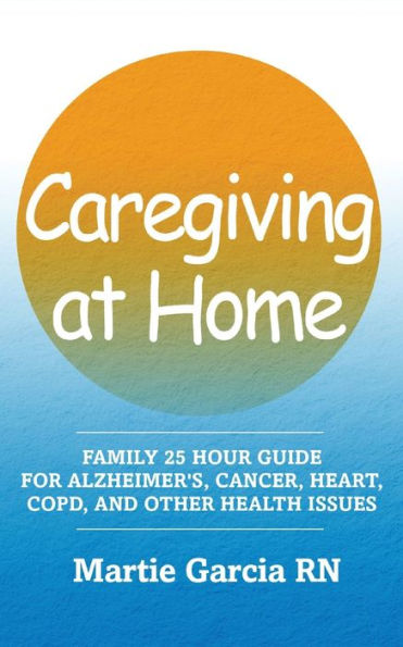 Caregiving Guide for a declining loved one: How to do caregiving