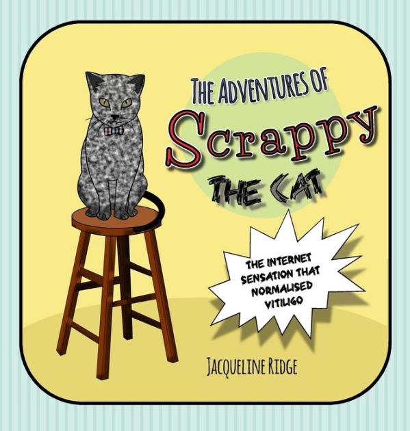 The Adventures of Scrappy the Cat by Jacqueline Ridge, Hardcover ...