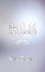 Title: Perlas en el Sendero, Author: Swami Nityananda