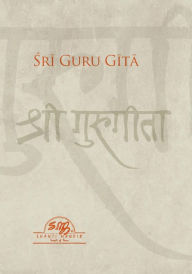 Title: Sri Guru Gita, Author: Swami Nityananda