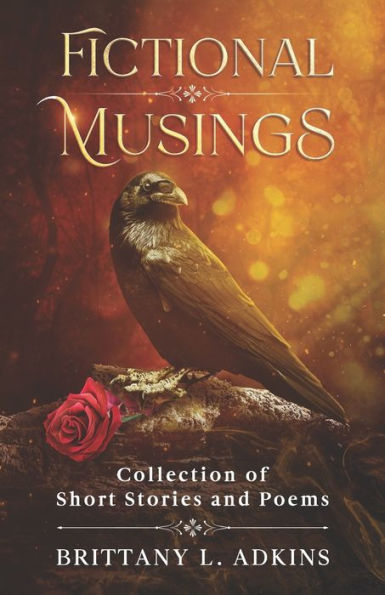 Fictional Musings: A Collection of Short Stories and Poems