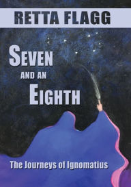 Title: Seven And An Eighth, Author: Retta Flagg