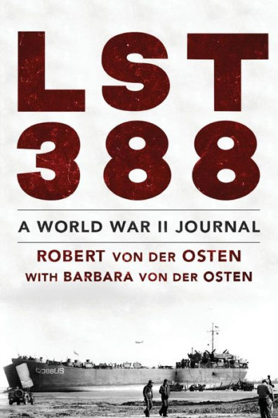 LST 388: A World War II Journal