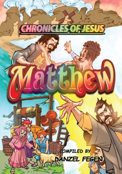 Matthew: Chronicles of Jesus