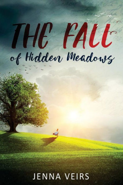 The Fall of Hidden Meadows