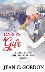 Title: Caro's Gift, Author: Jean C. Gordon