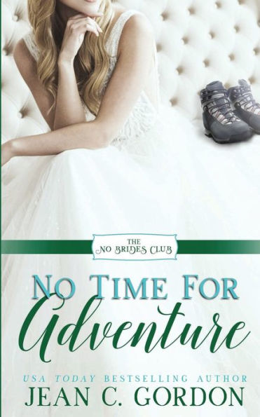 No Time for Adventure: A Sweet City Romance
