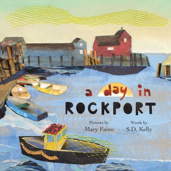 A Day in Rockport: Scenes from a Coastal Town