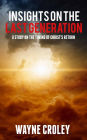 Prophecy Proof Insights on the Last Generation: A Study on the Timing of Christ's Return