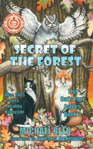 Secret of the Forest: Wise Tales for a Happy Healthy Life