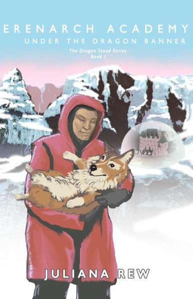 Erenarch Academy: Under the Dragon Banner