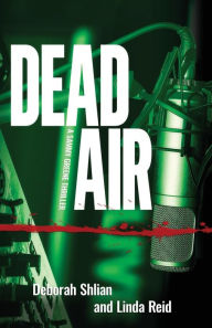 Title: Dead Air, Author: Deborah Shlian