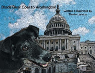 Title: Black Bear Goes to Washington, Author: Denise Lawson