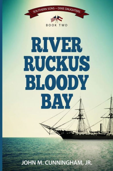 River Ruckus, Bloody Bay
