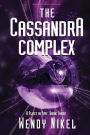 The Cassandra Complex