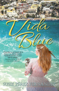 Title: Vida Blue, Author: Susie Perez Fernandez