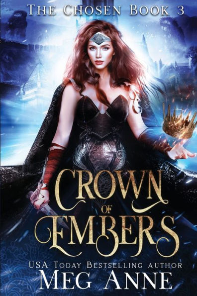 Crown of Embers (The Chosen #3)