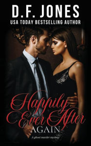 Title: Happily Ever After, Again, Author: Dawn Jones