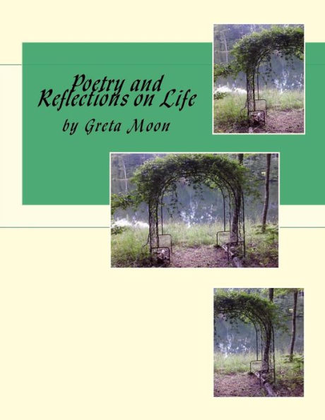 Poetry and Reflections on Life