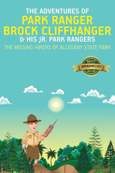 The Adventures of Park Ranger Brock Cliffhanger & His Jr. Rangers: Missing Hikers Allegany State